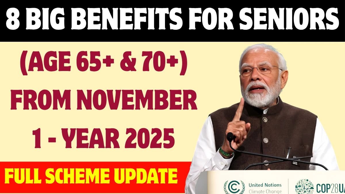 2025 Senior Scheme Update, Senior Citizen Benefits 2025, Government Scheme for Seniors, Benefits for Citizens Aged 65+, Benefits for Citizens Aged 70+, Senior Pension Scheme 2025,